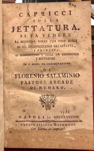 Capricci sulla jettatura. Si fa vedere la medesima essere una …