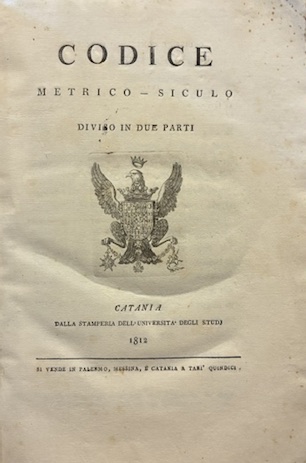 Codice metrico-siculo diviso in due parti