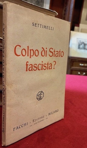 Colpo di stato fascista?