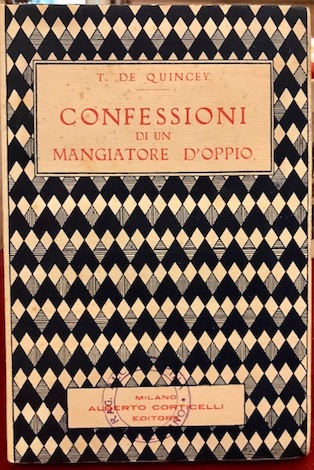 Confessioni di un mangiatore d’oppio