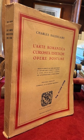 Curiosità estetiche, l’arte romantica, opere postume. Raccolta completa dei saggi …