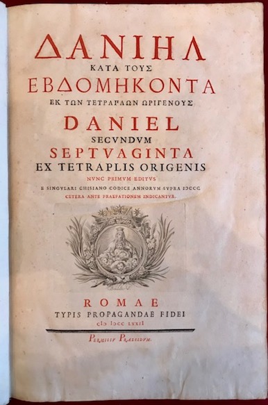 Daniel kata tous ebdomikonta ek ton tetraglon origenous. Daniel secundum …