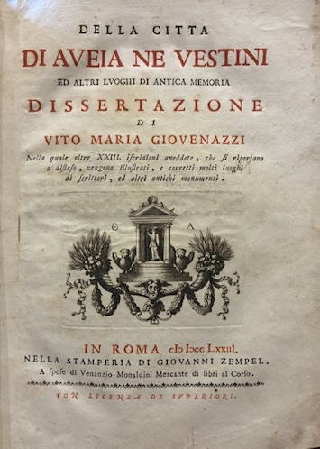 Della Città di Aveia ne Vestini ed altri luoghi di …