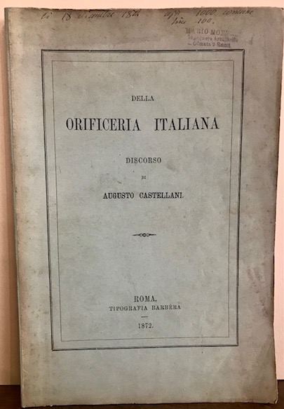 Della orificeria italiana. Discorso