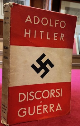 Discorsi di guerra. Prefazione dell’eccellenza Roberto Farinacci