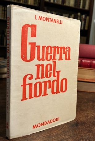 Guerra nel fiordo. Con 16 tavole fuori testo