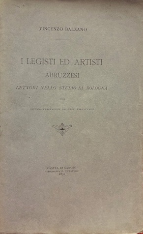 I legisti ed artisti abruzzesi lettori nello Studio di Bologna