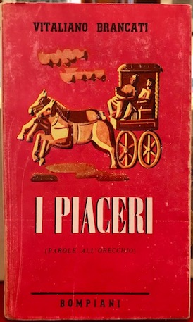 I piaceri (parole all’orecchio). Seconda edizione