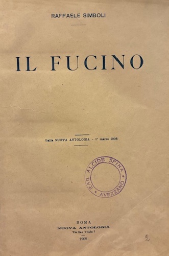 Il Fucino. Dalla ‘Nuova Antologia’