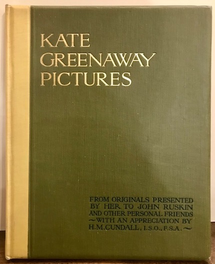 Kate Greenaway pictures from originals presented by her to John …