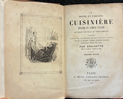 La bonne et parfaite Cuisiniere. Grande et simple cuisine. Ouvrage …