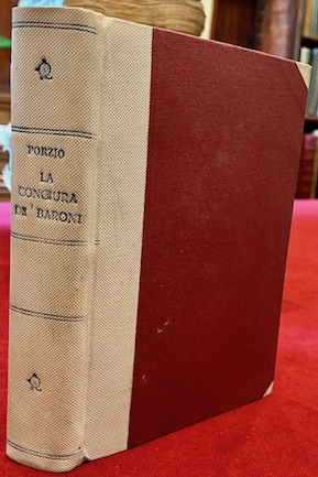 La Congiura de’ Baroni del Regno di Napoli contra il …