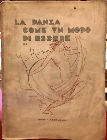 La danza come un modo di essere. Prefazione di Marco …