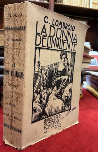 La donna delinquente, la prostituta e la donna normale. Quinta …