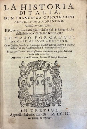 La Historia d’Italia, di m. Francesco Guicciardini gentil’huomo fiorentino. Divisa …