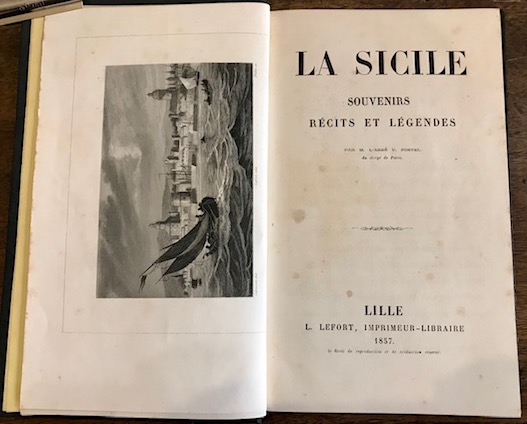 La Sicile. Souvenirs, recits et legendes