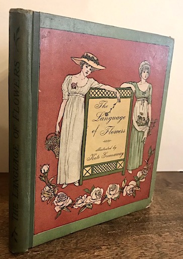 Language of flowers. Illustrated by Kate Greenaway