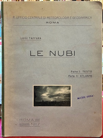 Le Nubi. Parte prima. Introduzione, cenni storici, fotografia delle nubi, …