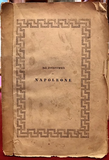 Le sventure di Napoleone. Poesie dedicate a S.E. il Duca …