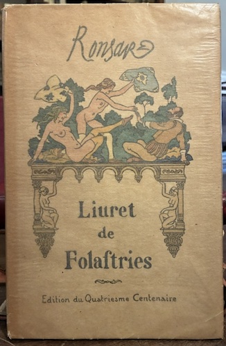 Livret de folastries a Ianot Parisien. Plus, quelques Epigrames grecs: …