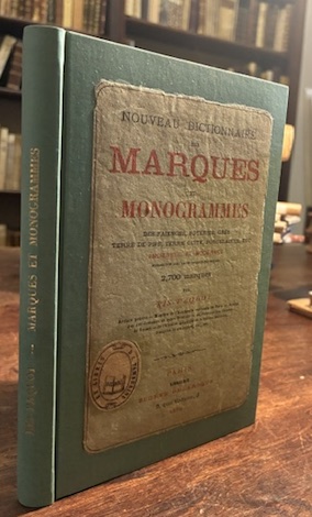 Nouveau dictionnaire des marques et monogrammes des faiences, poteries, grés …