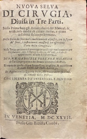 Nuova selva di cirugia, divisa in tre Parti. Nella prima …