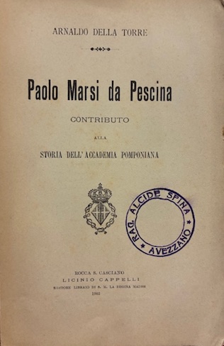 Paolo Marsi da Pescina. Contributo alla storia dell’Accademia Pomponiana
