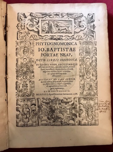 Phytognomonica. Io Baptistae Portae Neap. Octo libri contenta. In quibus …