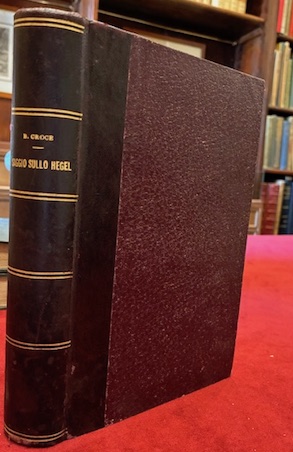 Saggio sullo Hegel. Seguito da altri scritti di storia della …