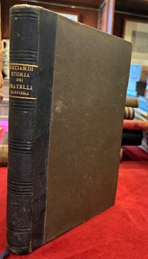 Storia dei fratelli Bandiera e consorti. corredata d’una introduzione, d’illustrazioni …