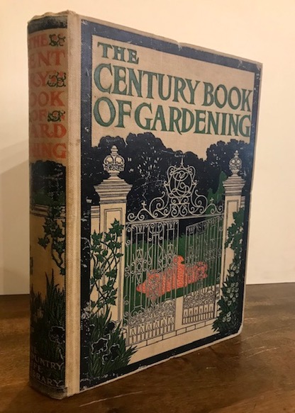 The Century Book of Gardening. A comprehensive work for every …