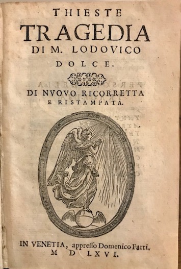 Thieste. Tragedia di nuovo ricorretta e ristampata