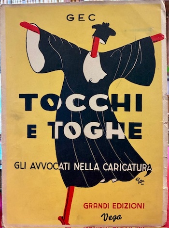 Tocchi e toghe. Gli avvocati nella caricatura