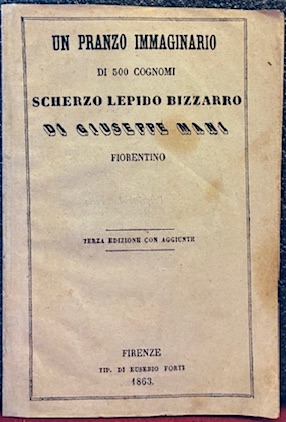 Un pranzo immaginario di 500 cognomi. Scherzo lepido bizzarro di …
