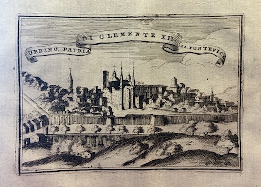 Urbino, patria di Clemente XII. SS. Pontefice