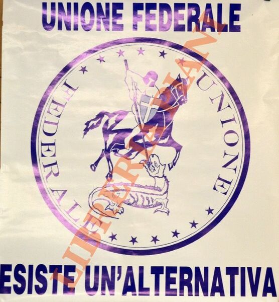 Unione Federale. Esiste un'alternativa.
