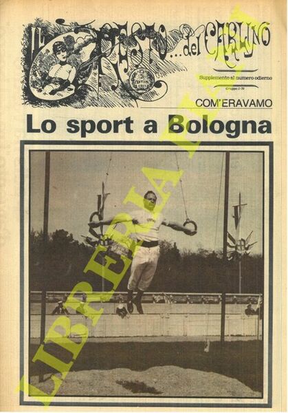 Lo sport a Bologna. ("Com'eravamo")