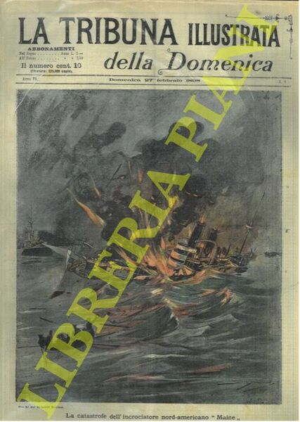 Catastrofe dell'incrociatore nord-americano "Maine" nel porto dell'Avana (Cuba).