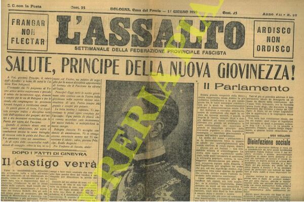 L'Assalto. Settimanale della Federazione Provinciale Fascista.