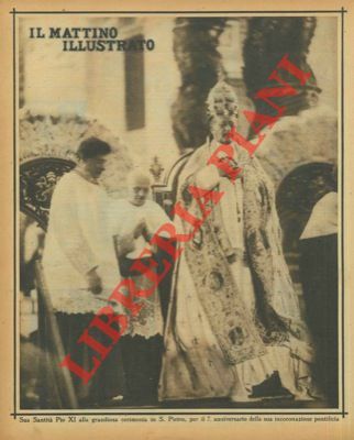 Sua Santità Pio XI alla grandiosa cerimonia in S. Pietro, …