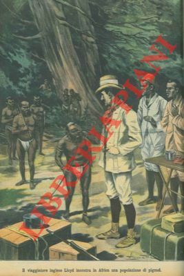 Il viaggiatore inglese Lloyd incontra in Africa una popolazione di …