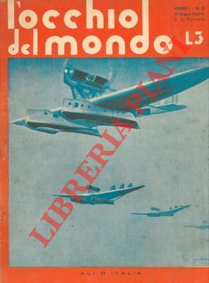 L'occhio del mondo. Super rivista di attualità.
