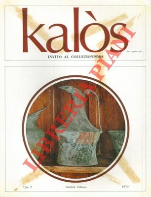 Kalòs. Invito al collezionismo