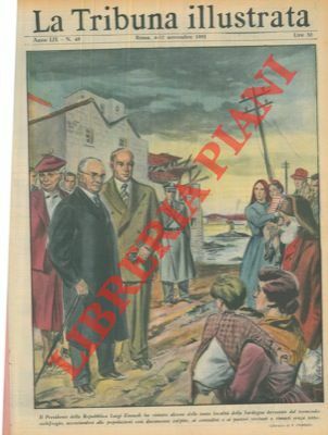 Il Presidente della Repubblica Einaudi visita alcune località della Sardegna …