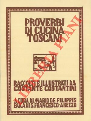 Proverbi di cucina toscani.
