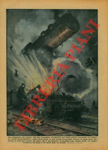 La caldaia del diretto Parigi - Ginevra viene scaraventata in …