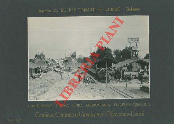 Costruzione nuova linea ferroviaria Piacenza - Cremona. Costruzione del Cavalcavia …