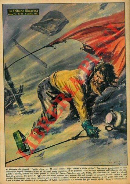 Il Robinson dei ghiacci. “Voglio vivere per 18 mesi lontano …