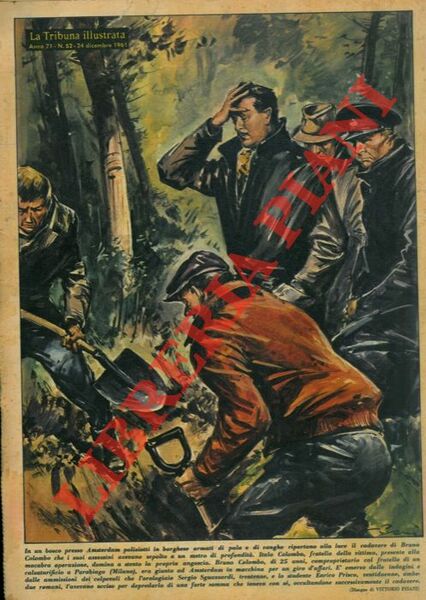 In un bosco presso Amsterdam poliziotti in borghese riportano alla …