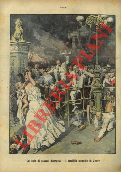 Un'isola di piaceri distrutta. Il terribile incendio di Coney.